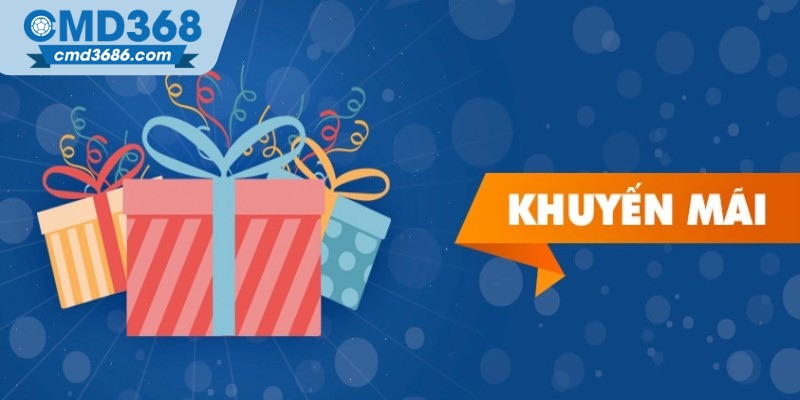 Những lưu ý khi tham gia các chương trình khuyến mãi tại CMD368
